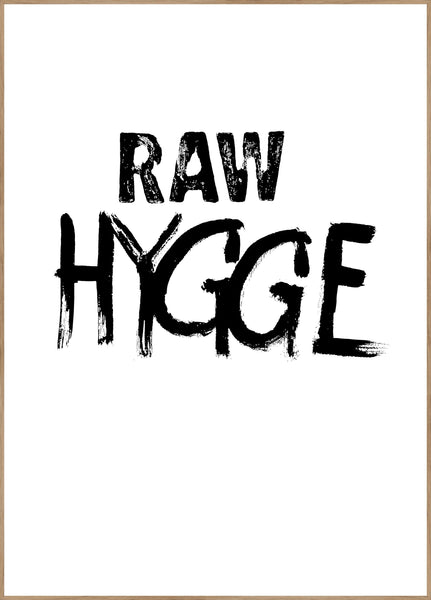 RAW Hygge | POSTERBAND